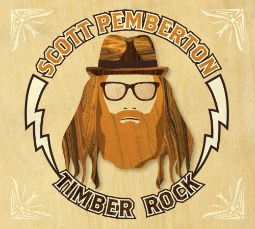 Oregon's Scott Pemberton calls his splintering music "Timber Rock."