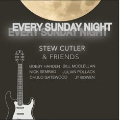 Every Sunday Night, Stew Cutler
