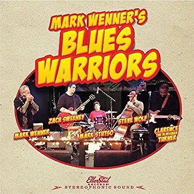 'Mark Wenner’s Blues Warriors' jpg